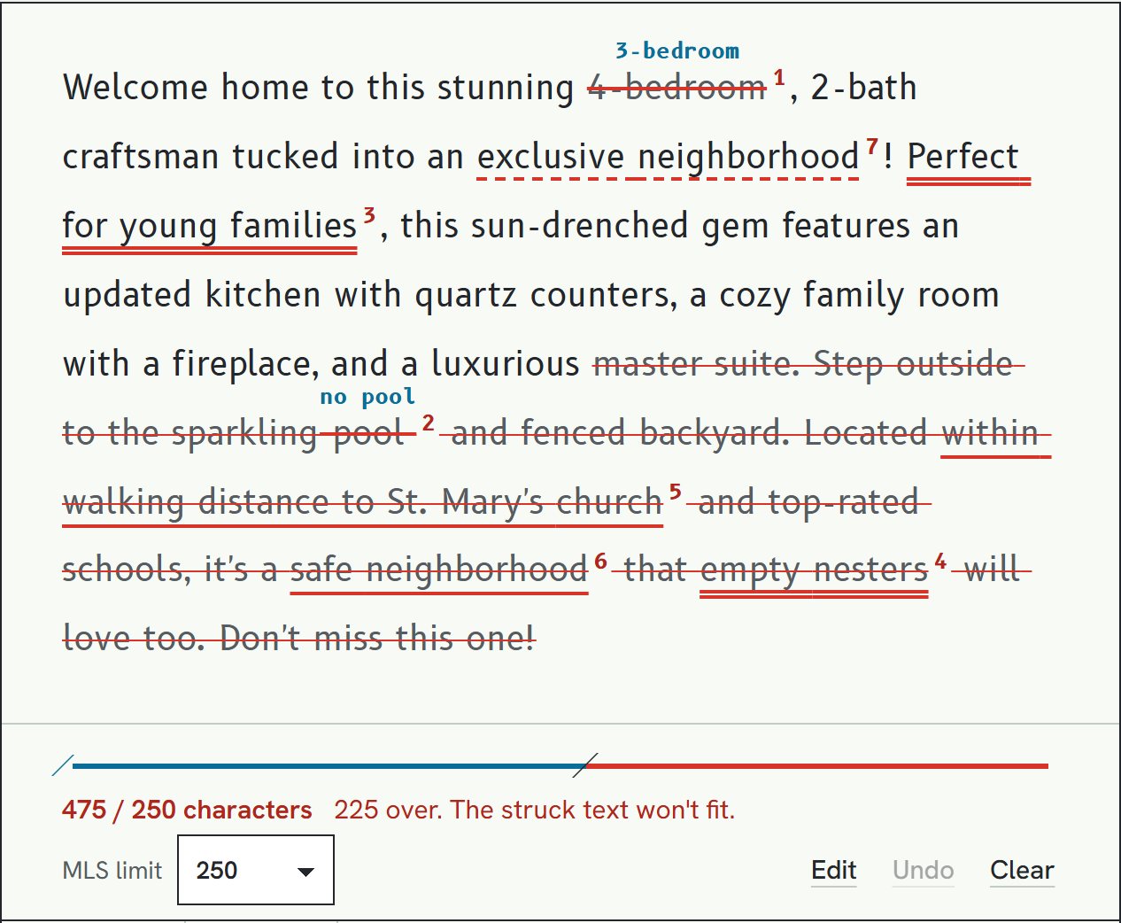 The MLS limit set to 250 characters. The dimension line under the draft runs past the limit tick in red and reads 475 / 250 characters, 225 over, and the text past the limit is struck through.